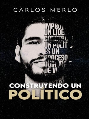 cover image of Contruyendo un político